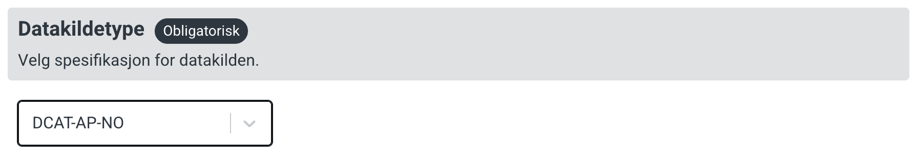 DCAT-AP-NO er valgt for Datakildetype